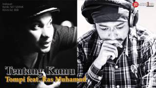 Tompi feat Ras Muhamad  Tentang Kamu [upl. by Diane-Marie484]