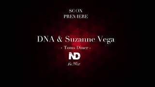 DNA amp Suzanne Vega Toms Diner ND Remix [upl. by Pavel]