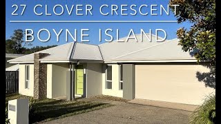 27 Clover Crescent Boyne Island [upl. by Stella]