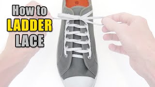 Ladder Lacing Tutorial – Professor Shoelace [upl. by Kcinomod312]