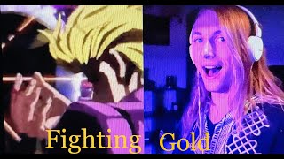 Fighting Gold English Cover l Jojos Bizarre Adventure [upl. by Townie541]