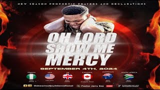 OH LORD SHOW ME MERCY  NSPPD  4TH SEPTEMBER 2024 [upl. by Iy]