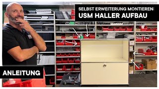 Montageanleitung  USM Haller Aufbau  Erweiterung [upl. by Ardnuhsal]