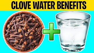 See What CLOVE WATER Does to Your Body – The Results Will SHOCK You [upl. by Andrel320]