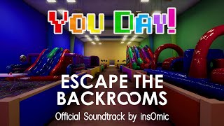 Escape the Backrooms OST  You Day Official Lyric Video [upl. by Coffey]