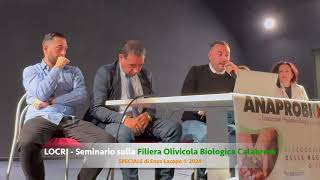 LOCRI  Seminario sulla Filiera Olivicola Biologica Calabrese by EL [upl. by Trofmoc]