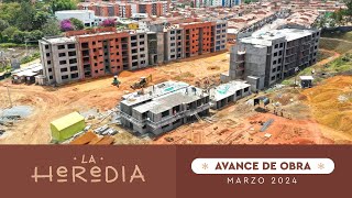 AVANCE DE OBRA LA HEREDIA  Marzo de 2024  Contex constructora [upl. by Adnilreh]