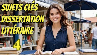 4Sujets Incontournables pour Réussir la Dissertation Littéraire [upl. by Abram453]