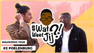 WATWEETJIJ  2 POELENBURG WAUWZERS TOUR [upl. by Japheth113]