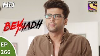 Beyhadh  बेहद  Ep 266  18th October 2017 [upl. by Jovita]