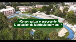 🤓¿Cómo realizar el proceso de Liquidación de Matrícula en la Uniquindío💚 [upl. by Akerley]