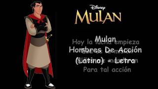 Mulán Hombres de acción Latino  Letra [upl. by Notlad]