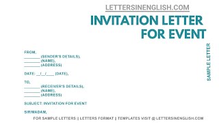 Event Invitation Letter – Invitation Letter Format [upl. by Rolecnahc]