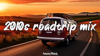 best songs of the decade 20102019 2 nostalgia vibes mix 2010s summer roadtrip [upl. by Garlaand]