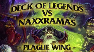 Hearthstone Deck of Legends vs Naxxramas Plague Wing [upl. by Hardy]