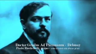 Paolo Rustichelli  Doctor Gradus ad Parnassum  Debussy [upl. by Llemej573]