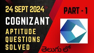 Cognizant Aptitude Questions 24 sept 2024 solved in Telugu Part1 subscribers cognizant aptitude [upl. by Bobina257]