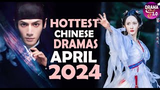 💥15 Hottest Chinese Drama To Watch April 2024 ll Drama Series Eng Sub 💥 [upl. by Eisenstark602]