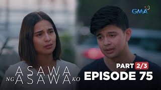 Asawa Ng Asawa Ko Pain versus Acceptance Full Episode 75  Part 23 [upl. by Vola]