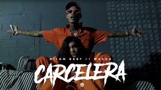 DILON BABY ❌ MASHA  CARCELERA 🎮  Video Oficial [upl. by Aihseit]