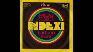 Indexi  Predaj se srce 1973 [upl. by Cresida151]