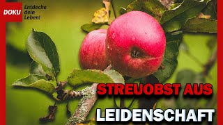 Streuobst aus Leidenschaft [upl. by Pears]