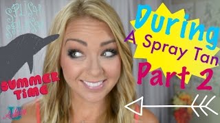 101 Spray Tan Part 2 What To Expect When Getting A Spray Tan [upl. by Elahcim434]