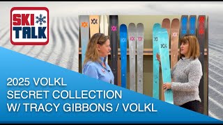 2025 Völkl Secret Collection Overview with SkiTalkcom [upl. by Neerol168]