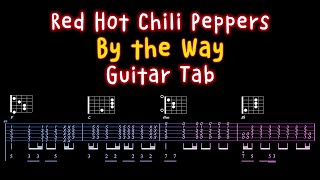 By the Way Red Hot Chili Peppers  Guitar Tab [upl. by Primavera]