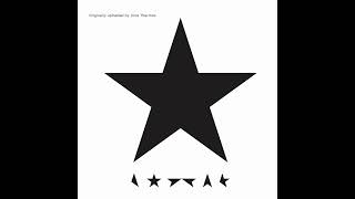 Blackstar  David Bowie Full Album [upl. by Eiramasil]