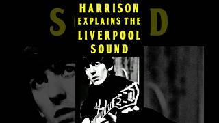 George Harrison Explains The Liverpool Sound In 1964 [upl. by Arhez]