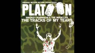 THE TRACKS OF MY TEARS Platoon Soundtrack [upl. by Iams]