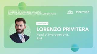 Intervista a Lorenzo Privitera Head of Hydrogen Unit di A2A [upl. by Eessej]