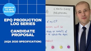 EPQ Secrets Production Log Series  Part A Candidate Proposal AQA 2020 [upl. by Ax]