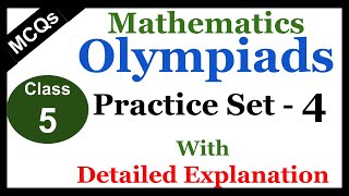 IMO  IOM Class 5 Math Olympiad MCQs  Practice Set  4 [upl. by Hotze]