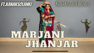 Marjani jhanjar ftkanaksolankit new Rajasthani dance 2023kanakdanceworldBollywood song [upl. by Aneladdam409]