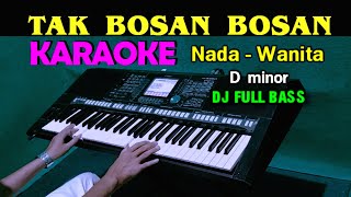 DJ SETIA UNTUK SELAMANYA  KARAOKE Nada Wanita  DJ Full Bass [upl. by Tiffa663]