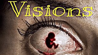 Visions 2015 Film Explained in HindiUrdu  Visions Story Summarized हिन्दी [upl. by Deer]