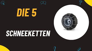 Die 5 Besten Schneeketten Test 2024  Top 5 Schneeketten Modelle [upl. by Arem]