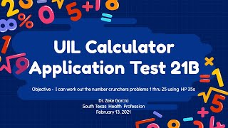 UIL Calculator APPs Test 21B 1 thru 25 [upl. by Intruok]