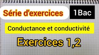 Conductance et conductivité Série dexercices 1Bac [upl. by Vivica]