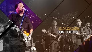 Los Lobos  Austin City Limits Hall Of Fame Inductee 2018 [upl. by Gaskill]