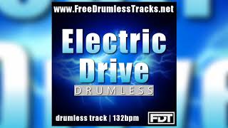 FDT Electric Drive  Drumless wwwFreeDrumlessTracksnet [upl. by Dare342]