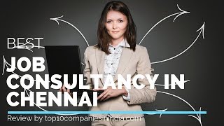 Top 10 Job consultancy in Chennai  Best Job Consultants [upl. by Napra22]