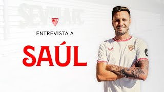 La primera entrevista a Saúl Ñíguez como sevillista [upl. by Edgar]