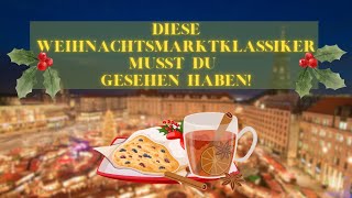 DIESE Weihnachtsmarktklassiker solltet ihr definitiv besuchen 🎄 [upl. by Niaz]