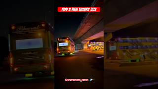 Congratulation Bharat Express ✨🎁 ll Add 2 New Luxurious Bus luxury bus Travels viral shorts [upl. by Amles645]