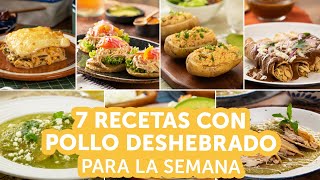 7 recetas con pollo deshebrado para la semana  Kiwilimón [upl. by Mikihisa]