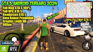 Game GTA 5 Android Full Map GTA 5 Graphic Realistic HD Terbaik 2024  Versi Fanmade [upl. by Sicard]