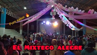 El Mixteco Alegre  gran eventazoo 🔥🔥🔥en vivo en San Esteban Atatlahuca evento privado [upl. by Hillard439]